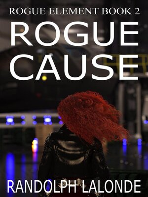 cover image of Rogue Cause